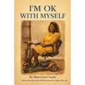 I'm Ok With Myself
