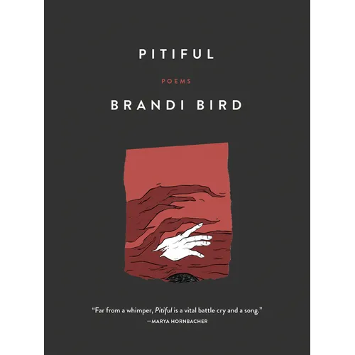 Pitiful: Poems
