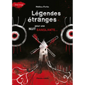 Légendes Étranges Pour Une Nuit Sanglante