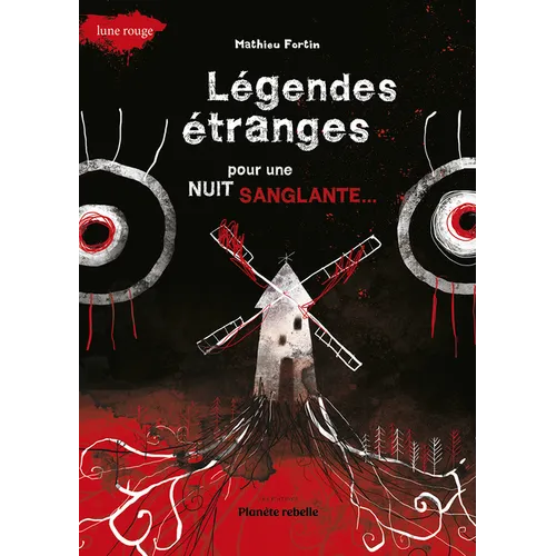Légendes Étranges Pour Une Nuit Sanglante