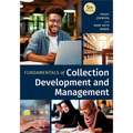 Fundamentals of Collection Development and Management, Fifth Edition