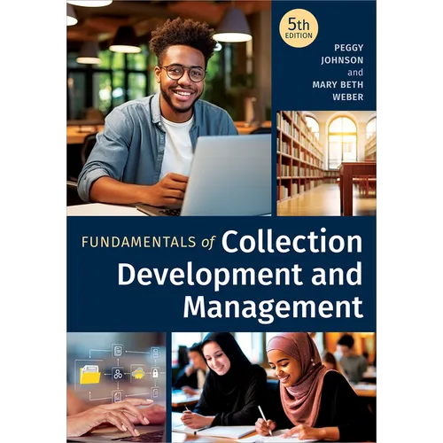 Fundamentals of Collection Development and Management, Fifth Edition