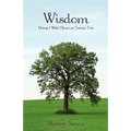 Wisdom: Things I Wish I Knew at Twenty-Two