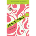 20 Questions: What You Don't Know Matters