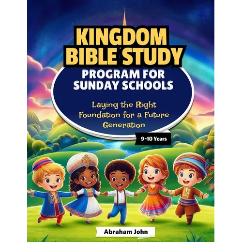 Sunday School Bible Study Curriculum 9-10 years