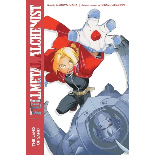 Fullmetal Alchemist: The Land of Sand: Second Edition