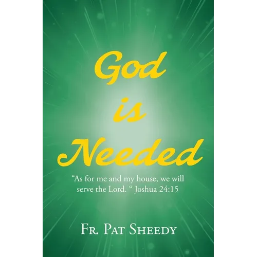 God is Needed