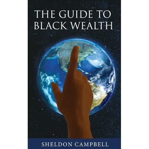 The Guide to Black Wealth
