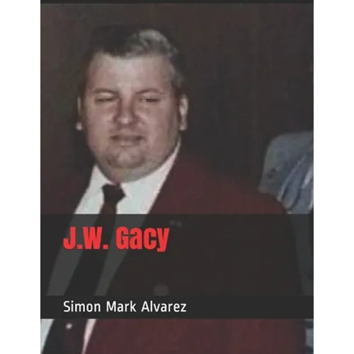J.W. Gacy