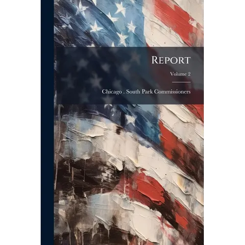Report; Volume 2