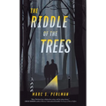The Riddle of the Trees