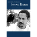 Conversations with Percival Everett