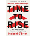 Time to Rise: Quick Wins for Overcoming Accusation and Walking in Victory
