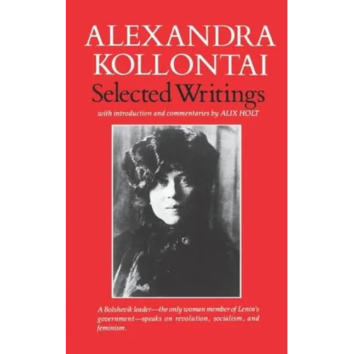 Selected Writings of Alexandra Kollontai