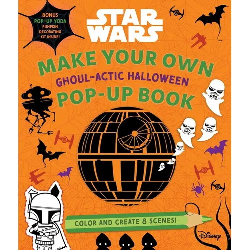 Star Wars: Make Your Own Pop-Up Book: Ghoul-Actic Halloween