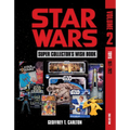 Star Wars Super Collector's Wish Book, Vol. 2: Toys, 1977-2022