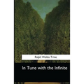 In Tune with the Infinite