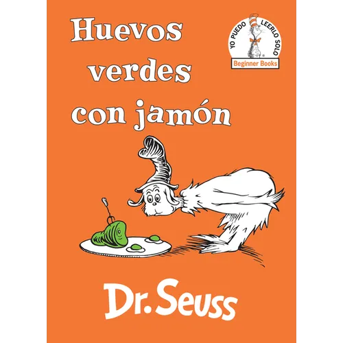 Huevos Verdes Con Jamón (Green Eggs and Ham Spanish Edition)