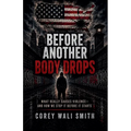 Before Another Body Drops