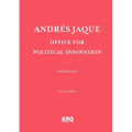 Andr s Jaque, Office for Political Innovation