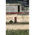 Hotel Domilocos: Poems