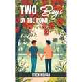 Two Boys By The Pond