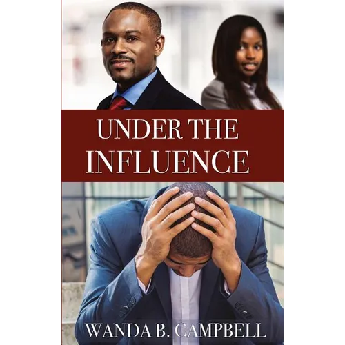 Under the Influence