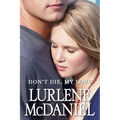 Don't Die, My Love