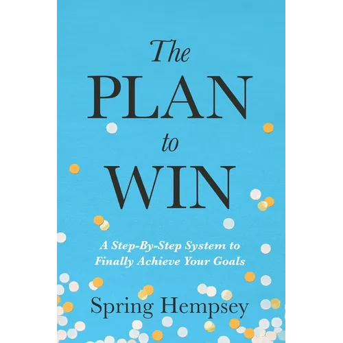 The PLAN to WIN