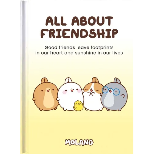 All about Friendship: Molang