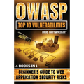OWASP Top 10 Vulnerabilities: Beginner's Guide To Web Application Security Risks