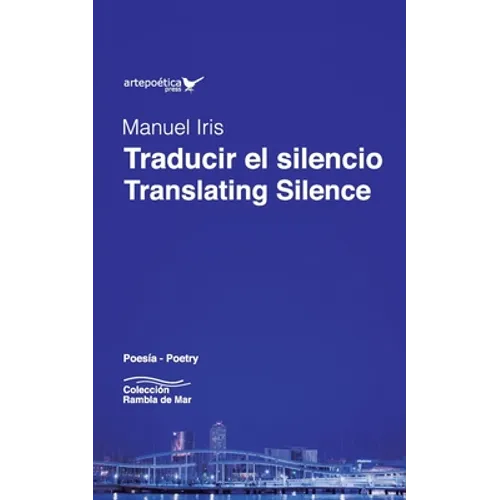 Traducir el silencio / Translating Silence