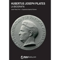 Hubertus Joseph Pilates. La Biografía