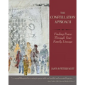 THE CONSTELLATION APPROACH Finding Peace Through Your Family Lineage
