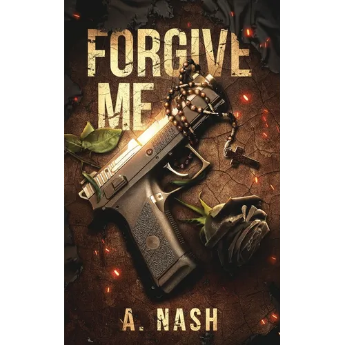 Forgive Me: A Gay Mafia Romance