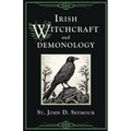 Irish Witchcraft and Demonology