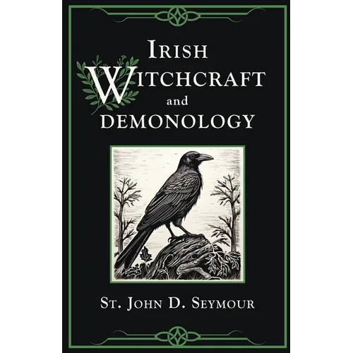 Irish Witchcraft and Demonology