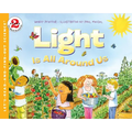 Light Is All Around Us