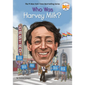 Who Was Harvey Milk?