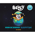 Bluey: Sleepytime/Hora de Dormir (Bilingual English-Spanish Edition)