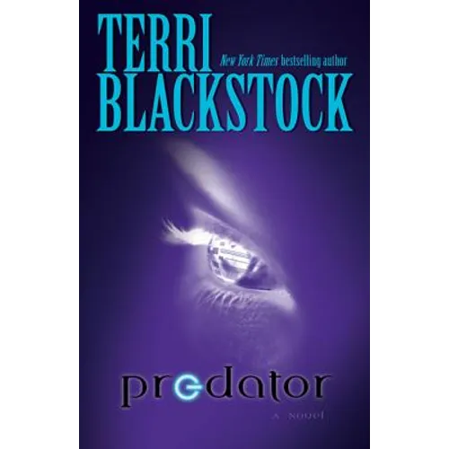 Predator: High-Stakes Christian Suspense That Highlights the Danger of Social Media and the Threat of Online Predators