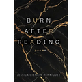 Burn After Reading: poems