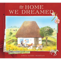 The Home We Dreamed