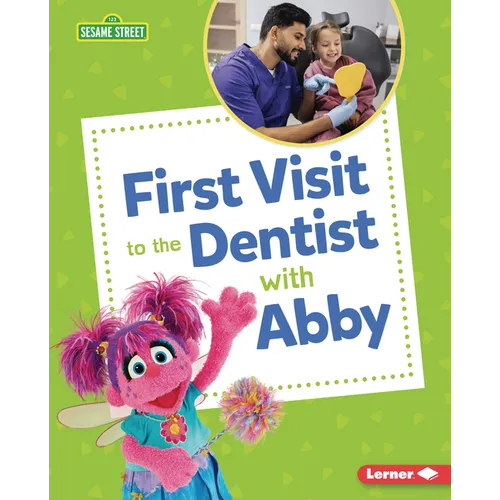 First Visit to the Dentist with Abby