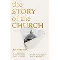 The Story of the Church: 4th Edition