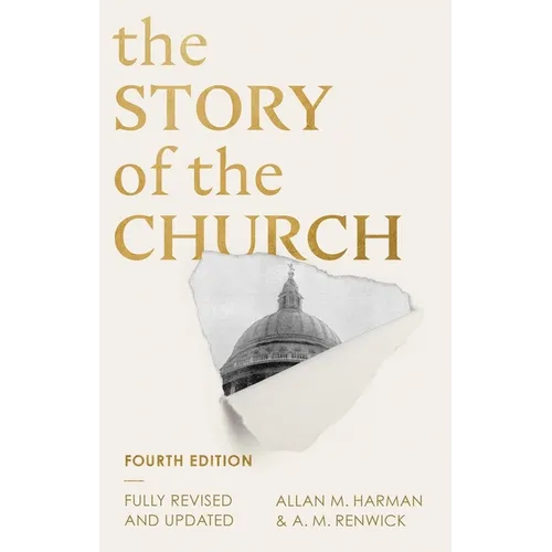 The Story of the Church: 4th Edition