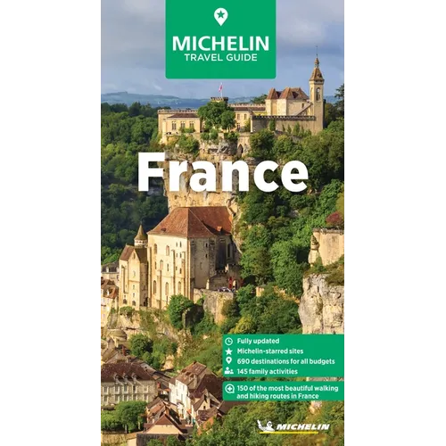 Michelin Travel Guides: France: Fully Updated