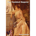 The Vanished Emperor