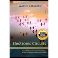 Electronic Circuits: The Definitive Guide to Circuit Boards, Testing Circuits and Electricity Principles - 2nd Edition