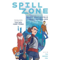 Spill Zone Book 2: The Broken Vow